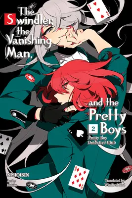 Klub detektívov pekných chlapcov, 2. diel: Podvodník, zmizík a pekní chlapci - Pretty Boy Detective Club, Volume 2: The Swindler, the Vanishing Man, and the Pretty Boys