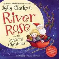 River Rose a čarovné Vianoce - River Rose and the Magical Christmas