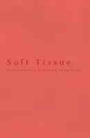 Mäkké tkanivo - Soft Tissue