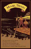 Mark Twain: Päť románov - Mark Twain: Five Novels