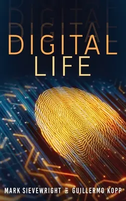 Digitálny život - Digital Life