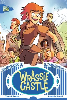 Hrad Wrassle Kniha 1, 1: Učenie sa lanom - Wrassle Castle Book 1, 1: Learning the Ropes
