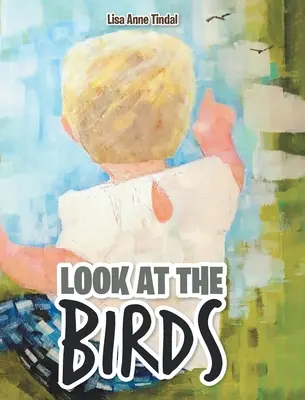 Pozrite sa na vtáky - Look at the Birds