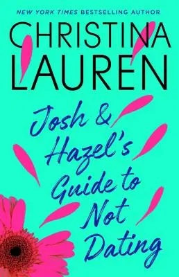 Sprievodca Josha a Hazel, ako nerandiť - Josh and Hazel's Guide to Not Dating