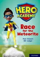Akadémia hrdinov: Lime+ Book Band: Závod o meteorit - Hero Academy: Oxford Level 12, Lime+ Book Band: Race for the Meteorite