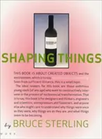 Formovanie vecí - Shaping Things