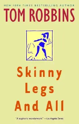 Chudé nohy a všetko - Skinny Legs and All