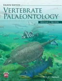 Paleontológia stavovcov 4e - Vertebrate Palaeontology 4e