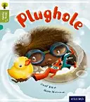 Oxford Reading Tree Story Sparks (Príbehové iskry): Oxford Level 7: Plughole - Oxford Reading Tree Story Sparks: Oxford Level 7: Plughole