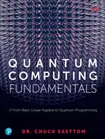 Základy kvantovej výpočtovej techniky - Quantum Computing Fundamentals
