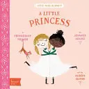 Malá princezná: Babylit(r): Priateľstvo - A Little Princess: A Babylit(r) Friendship Primer