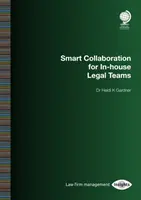 Inteligentná spolupráca pre interné právne tímy - Smart Collaboration for In-House Legal Teams