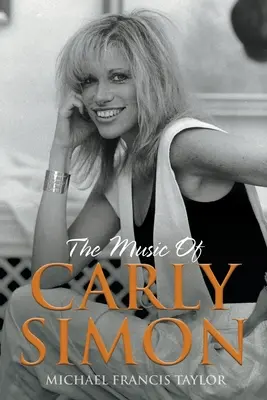 Hudba Carly Simonovej - The Music of Carly Simon