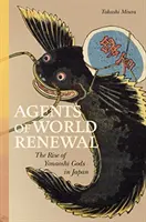 Agenti obnovy sveta: Vzostup bohov Yonaoshi v Japonsku - Agents of World Renewal: The Rise of Yonaoshi Gods in Japan