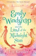 Emily Windsnapová a krajina polnočného slnka - kniha 5 - Emily Windsnap and the Land of the Midnight Sun - Book 5