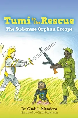 Tumi na záchranu: Útek sudánskej siroty - Tumi to the Rescue: The Sudanese Orphan Escape