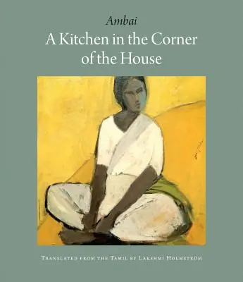 Kuchyňa v rohu domu - A Kitchen in the Corner of the House