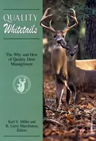 Kvalitná biela stonka: Prečo Anpb - Quality Whitetails: The Why Anpb