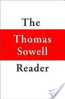 Čítanka Thomasa Sowella - The Thomas Sowell Reader