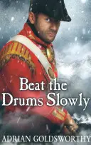 Pomaly bijte do bubnov - Beat the Drums Slowly