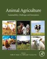Zvieracie poľnohospodárstvo: Publikácia: Živočíšne hospodárstvo: Udržateľnosť, výzvy a inovácie - Animal Agriculture: Sustainability, Challenges and Innovations