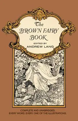 Hnedá rozprávková kniha - The Brown Fairy Book