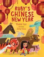 Rubínový čínsky nový rok - Ruby's Chinese New Year