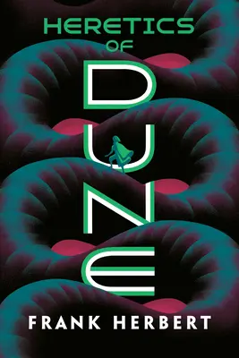Kacíri z Duny - Heretics of Dune