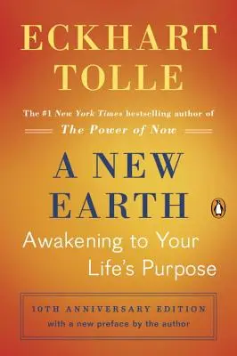 Nová Zem: Prebudenie k vášmu životnému cieľu - A New Earth: Awakening to Your Life's Purpose