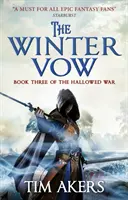 Zimný sľub (Posvätná vojna #3) - The Winter Vow (the Hallowed War #3)