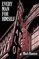 Každý za seba - Every Man for Himself