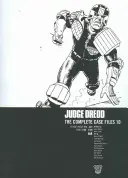 Sudca Dredd: Kompletné spisy 10 - Judge Dredd: The Complete Case Files 10