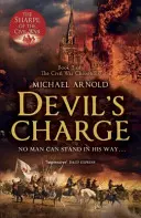 Diablova výprava - 2. kniha Kroník občianskej vojny - Devil's Charge - Book 2 of The Civil War Chronicles