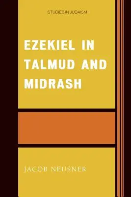Ezechiel v Talmude a midraši - Ezekiel in Talmud and Midrash