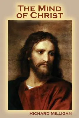Kristova myseľ - The Mind of Christ