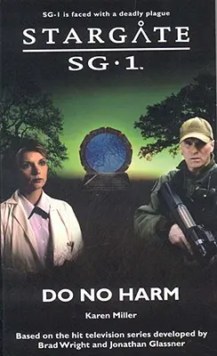 STARGATE SG-1 Neškodiť - STARGATE SG-1 Do No Harm