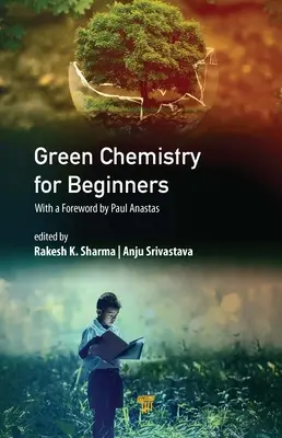 Zelená chémia pre začiatočníkov - Green Chemistry for Beginners