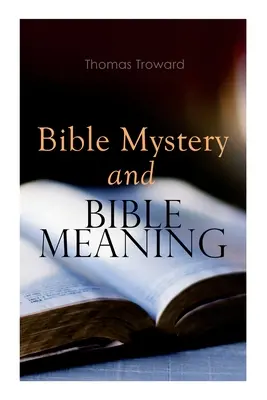 Biblické tajomstvo a biblický význam - Bible Mystery and Bible Meaning