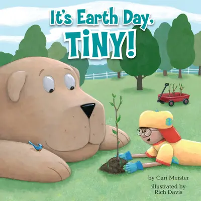 Je Deň Zeme, Tiny! - It's Earth Day, Tiny!