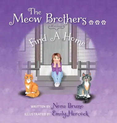 Mňau bratia...nájdite si domov - The Meow Brothers...Find A Home