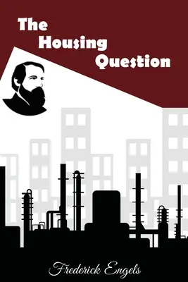 Otázka bývania - The Housing Question