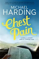Bolesť na hrudníku - Muž, stent a obytný automobil - Chest Pain - A man, a stent and a camper van