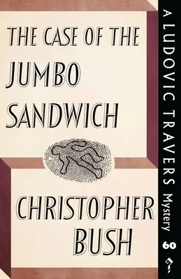 Prípad sendviča Jumbo: Záhada Ludovica Traversa - The Case of the Jumbo Sandwich: A Ludovic Travers Mystery