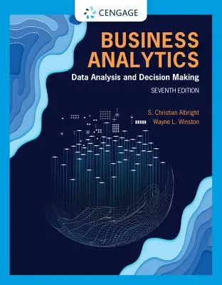 Podniková analytika: Analýza údajov a rozhodovanie - Business Analytics: Data Analysis & Decision Making