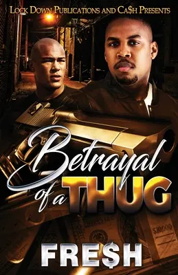Zrada zbojníka - Betrayal of a Thug