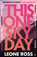 Tento jeden deň na oblohe - zaradený na zoznam ocenení ŽENSKÁ CENA 2022 - This One Sky Day - LONGLISTED FOR THE WOMEN'S PRIZE 2022