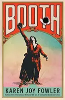 BOOTH: Od autora miliónového bestselleru We Are All Completely Beside Ourselves - BOOTH: From the million copy bestselling author of We Are All Completely Beside Ourselves