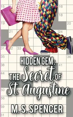 Skrytý klenot: Augustína - Hidden Gem: The Secret of St. Augustine
