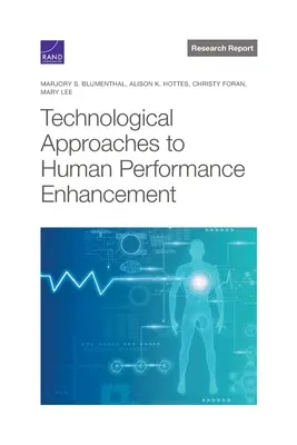 Technologické prístupy k zvyšovaniu ľudskej výkonnosti - Technological Approaches to Human Performance Enhancement