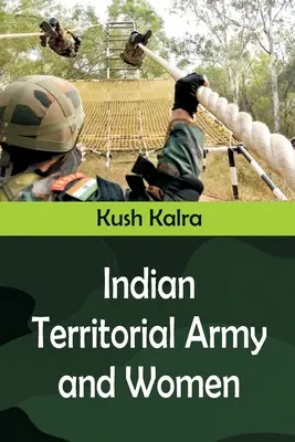 Indická teritoriálna armáda a ženy - Indian Territorial Army and Women